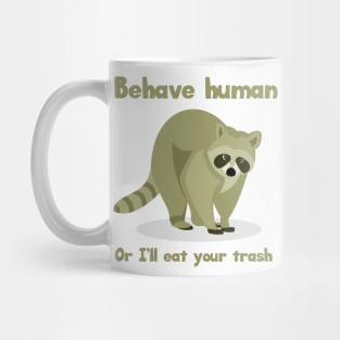 The Trash Eater Raccoon Mug